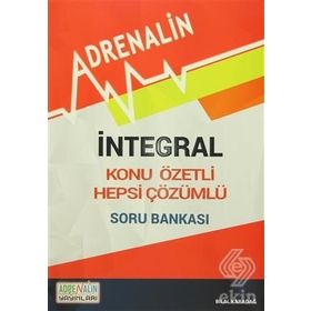 İntegral - Konu Özetli - Hepsi Çözümlü Soru Bankası - Bilal Karadağ