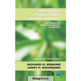 İntegratif Psikoterapi Uygulamaları - Janet P. Moursund Richard G. Erskine