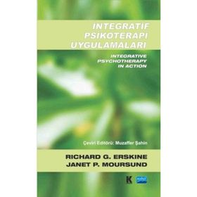 İntegratif Psikoterapi Uygulamaları - Janet P. Moursund Richard G. Erskine