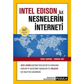 İntel Edison ile Nesnelerin İnterneti - Furkan Avcı Yavuz Çapkan