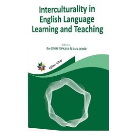 Interculturality In English Language Learning And Teaching - Kolektif