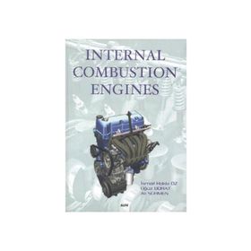 INTERNAL COMBUSTION ENGINES - İSMAİL HAKKI ÖZ