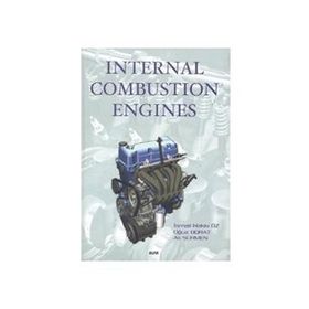 INTERNAL COMBUSTION ENGINES - İSMAİL HAKKI ÖZ