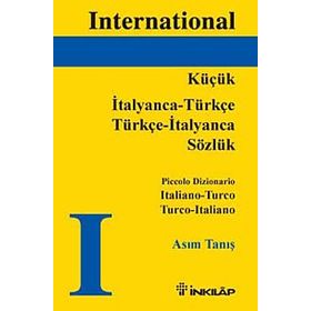 INTERNATIONAL KÜÇÜK İTALYANCA - TÜRKÇE SÖZLÜK - ASIM TANIŞ