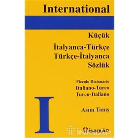 INTERNATIONAL KÜÇÜK İTALYANCA - TÜRKÇE SÖZLÜK - ASIM TANIŞ