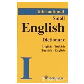 INTERNATIONAL SMALL ENGLISH DICTIONARY ENGLISH-TURKISH TURKISH-ENGLISH - KOLEKTIF