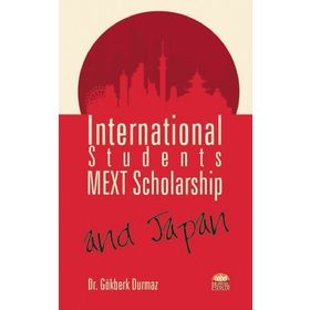 International Students Mext Scholarship and Japan Nobel Bilimsel Eserler