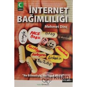 İNTERNET BAĞIMLILIĞI İNTERNETIN PSIKOLOJISINI ANLAMAK VE BAĞIMLILIKLA BAŞA ÇIKMAK - KÜLTEGİN ÖGEL
