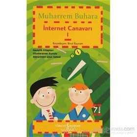 İNTERNET CANAVARI 1 - MUHARREM BUHARA