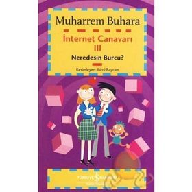 İNTERNET CANAVARI 3 NEREDESIN BURCU? - MUHARREM BUHARA