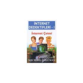İNTERNET DEDEKTIFLERI 1 İNTERNET ÇETESİ - MICHAEL COLEMAN