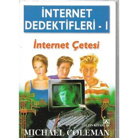 İNTERNET DEDEKTIFLERI 1 İNTERNET ÇETESİ - MICHAEL COLEMAN