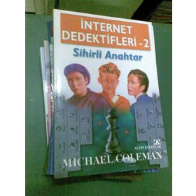 İNTERNET DEDEKTIFLERI 2 SIHIRLI ANAHTAR - MICHAEL COLEMAN