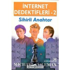İNTERNET DEDEKTIFLERI 2 SIHIRLI ANAHTAR - MICHAEL COLEMAN