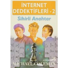 İNTERNET DEDEKTIFLERI 2 SIHIRLI ANAHTAR - MICHAEL COLEMAN