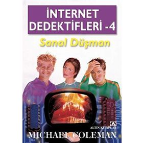 İnternet Dedektifleri 4 Sanal Düşman - Michael Coleman