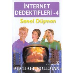 İnternet Dedektifleri 4 Sanal Düşman - Michael Coleman