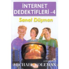 İnternet Dedektifleri 4 Sanal Düşman - Michael Coleman