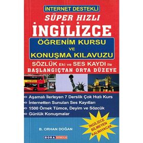 İnternet Destekli Süper Hızlı İngilizce Öğrenim Kursu ve Konuşma Kılavuzu - Bekir Orhan Doğan
