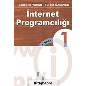 İNTERNET PROGRAMCILIĞI 1 - EBUBEKIR YAŞAR;TURGUT ÖZSEVEN