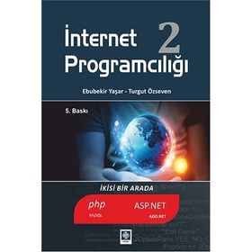İNTERNET PROGRAMCILIĞI 2 - EBUBEKIR YAŞAR;TURGUT ÖZSEVEN
