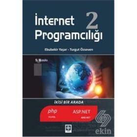 İNTERNET PROGRAMCILIĞI 2 - EBUBEKIR YAŞAR;TURGUT ÖZSEVEN