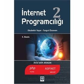 İNTERNET PROGRAMCILIĞI 2 - EBUBEKIR YAŞAR;TURGUT ÖZSEVEN