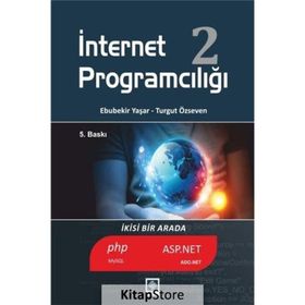İNTERNET PROGRAMCILIĞI 2 - EBUBEKIR YAŞAR;TURGUT ÖZSEVEN