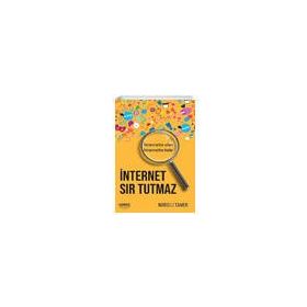 İnternet Sır Tutmaz - Nurseli Tamer