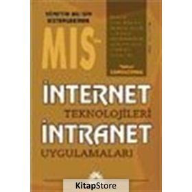 İNTERNET TEKNOLOJILERI VE İNTRANET UYGULAMALARI - TÜRKER CAMBAZOĞLU
