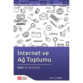 İnternet ve Ağ Toplumu - Pegem Akademi Yayıncılık