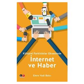 İnternet ve Haber - Emre Vadi Balcı