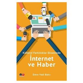 İnternet ve Haber - Emre Vadi Balcı