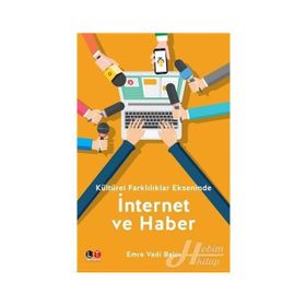 İnternet ve Haber - Emre Vadi Balcı