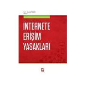 İnternete Erişim Yasakları - Şaban Cankat Taşkın
