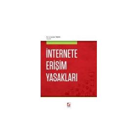 İnternete Erişim Yasakları - Şaban Cankat Taşkın