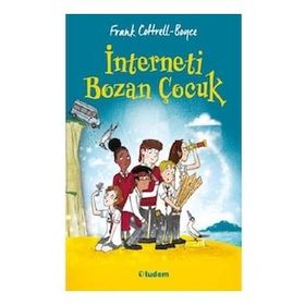 İnterneti Bozan Çocuk - Frank Cottrell - Boyce