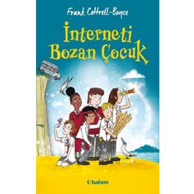 İnterneti Bozan Çocuk - Frank Cottrell - Boyce