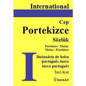 INTERNETIONAL PORTEKIZCE CEP SÖZLÜK - İNCİ KUT