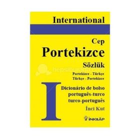 INTERNETIONAL PORTEKIZCE CEP SÖZLÜK - İNCİ KUT