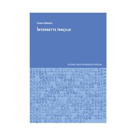 İnternette Irkçılık - Yaman Akdeniz