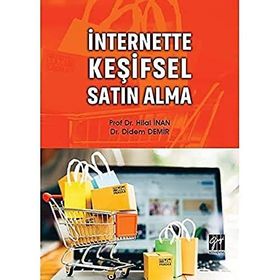 İnternette Keşifsel Satın Alma - Hilal İnan - Didem Demir Çamlı
