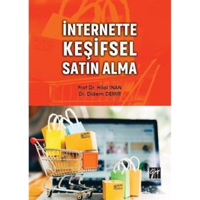 İnternette Keşifsel Satın Alma - Hilal İnan - Didem Demir Çamlı