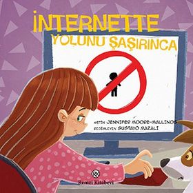 İnternette - Yolunu şaşırınca - Jennifer Moore Mallinos Jennifer Moore Mallinos
