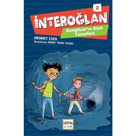 İnteroğlan 2 - Zengibar'ın Gizli Tünelleri - Mehmet Esen