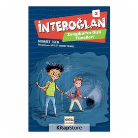 İnteroğlan 2 - Zengibar'ın Gizli Tünelleri - Mehmet Esen