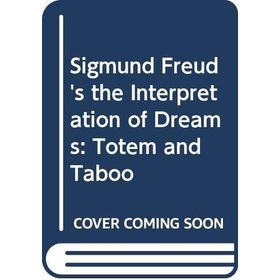 Interpretation Of Dreams - Sigmund Freud