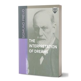 Interpretation Of Dreams - Sigmund Freud