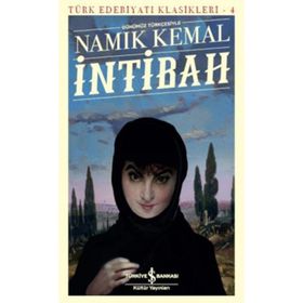 İntibah - Günümüz Türkçesiyle - Namık Kemal