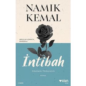 İntibah - Günümüz Türkçesiyle - Namık Kemal